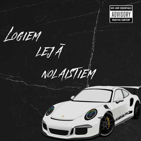 Logiem lejā nolaistiem cover art