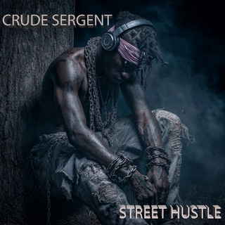 STREET HUSTLE
