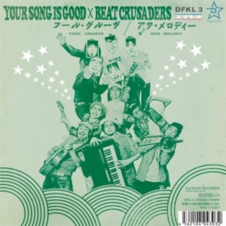 Your Song Is Good