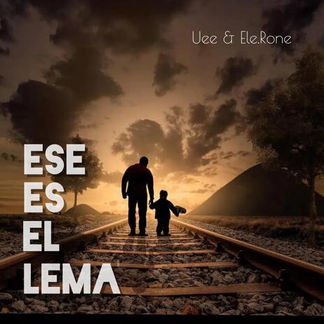 Ese es el lema ft. Ele.Rone cover art