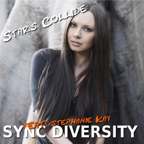Stars Collide (feat. Stephanie Kay) (Trance Mix) cover art