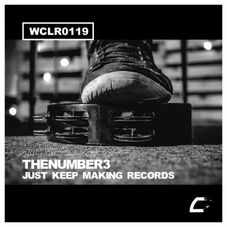 Just Keep Making Records (Original Mix)