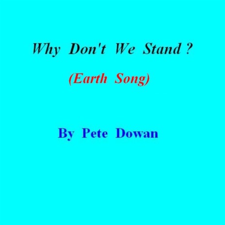 Earth Song (Why Don't We Stand ?) cover art