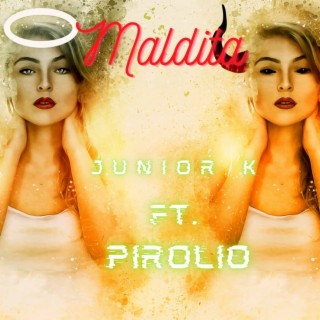 Maldita ft. Pirolio cover art