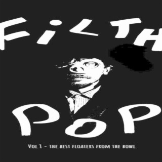 Vol. 1: The Best Floaters from the Bowl