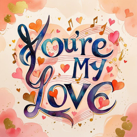 You're My Love (Jiggle Mix)