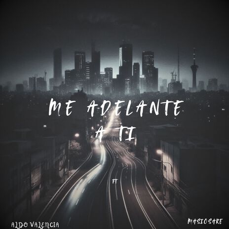 Me adelante a ti ft. masiosare cover art