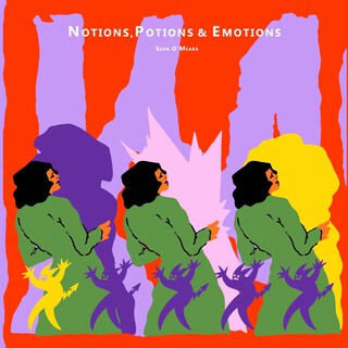 Notions, Potions & Emotions