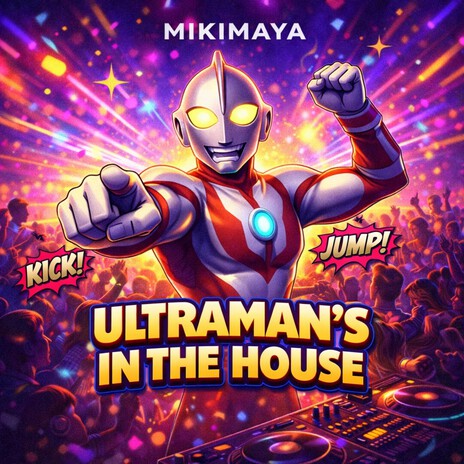 Ultraman’s in the House cover art