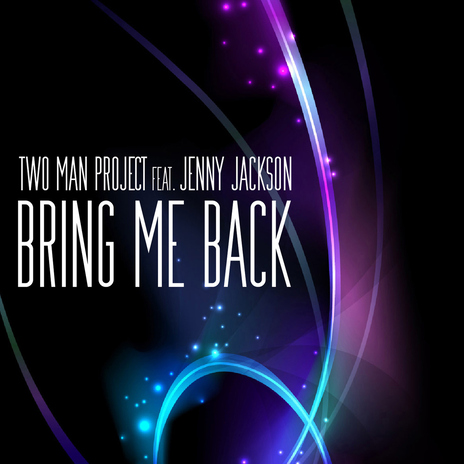 Bring Me Back (Radio Mix) ft. Jenny Jackson cover art