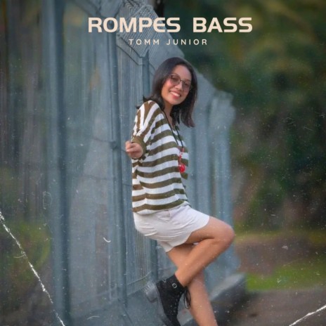 ROMPES BASS cover art