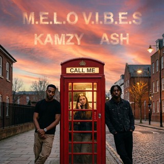 Call Me ft. Kamzy & Ash cover art