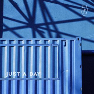 Just A Day