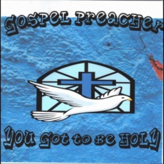 Gospel Preacher