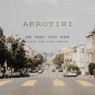 Be Who You Are (Join the Love Train) cover art