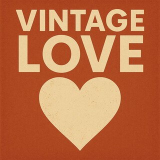 Vintage Love