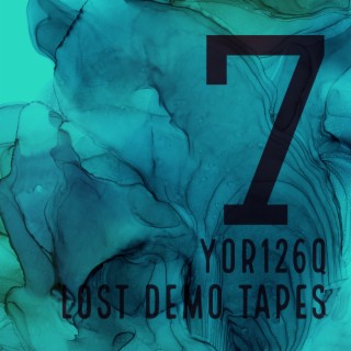 Lost Demo Tapes 7