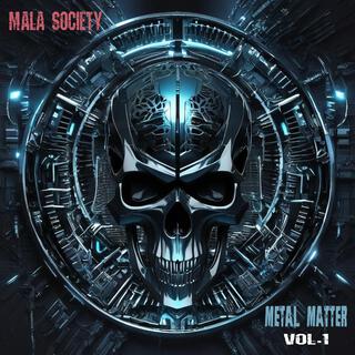 Metal Matter, Vol. 1