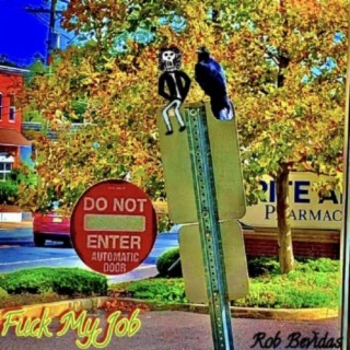Fuck My Job cover art
