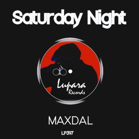 Saturday Night (Original Mix) cover art
