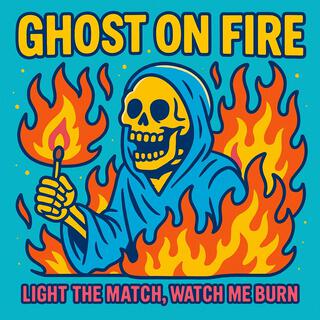 Light The Match, Watch Me Burn