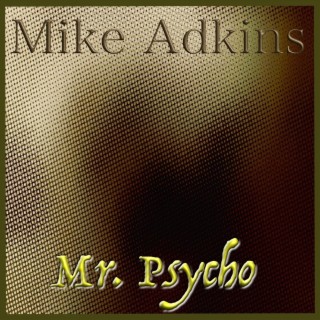 Mr. Psycho