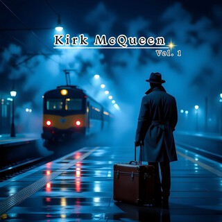 Kirk Mcqueen, Vol .1