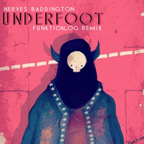 Underfoot (Remix) ft. Inkline & Nerves Baddington cover art