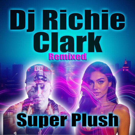 Super Plush (The 80's Business Mix) cover art