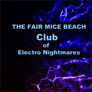 Club of Electro Nightmares