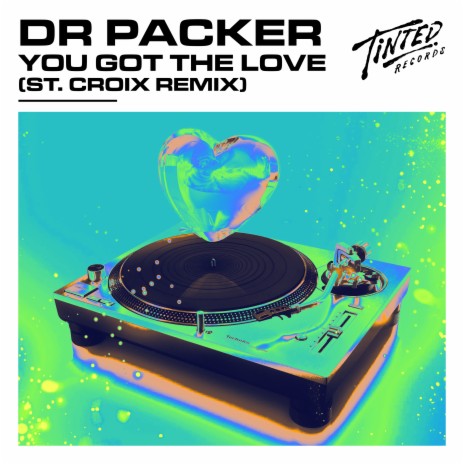 You Got the Love (St. Croix Remix) cover art