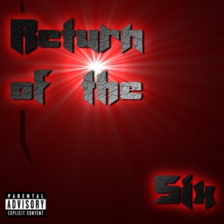 Return of the Six ft. Sixtwin & SMNZ cover art