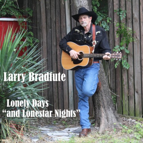Lonely Days and Lonestar Nights cover art