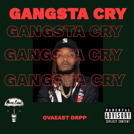 GANGSTA CRY
