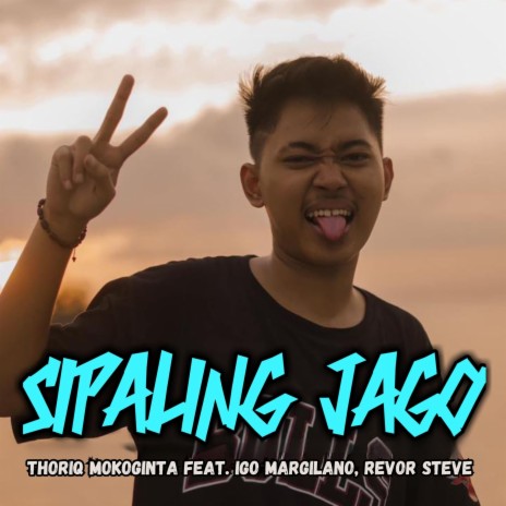 Sipaling Jago ft. Igo Margilano & Revor Steve