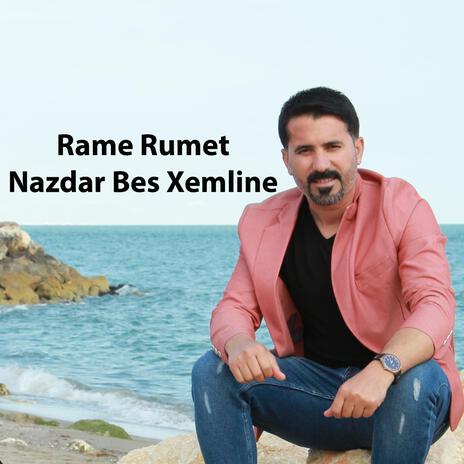Rame Rumet Nazdar Bes Xemline cover art