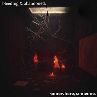 somewhere someone.
