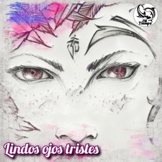 Lindos ojos tristes cover art