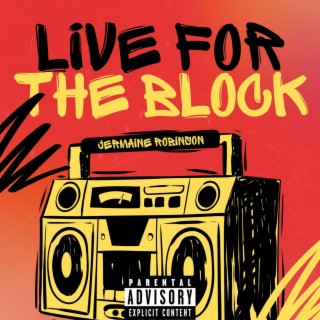Live For The Block cover art