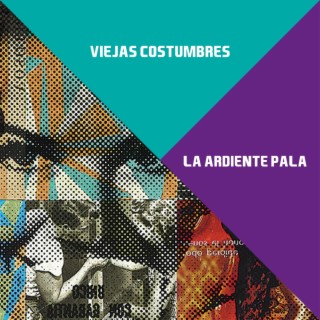 Viejas Costumbres