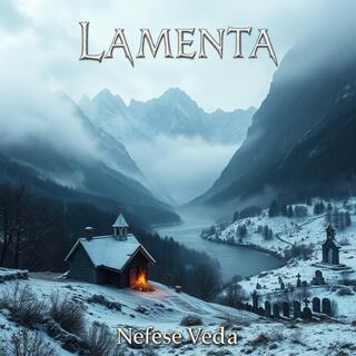 LAMENTA (Nefese Veda)