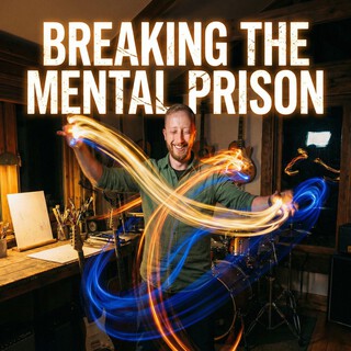 Breaking the mental Prison