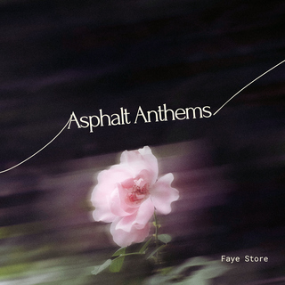 Asphalt Anthems