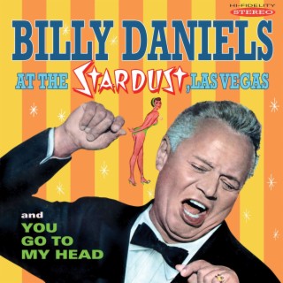 At the Stardust, Las Vegas / You Go to My Head