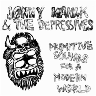 Primitive Sounds for a Modern World