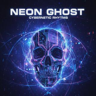 NEON GHOST