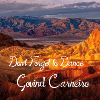 Don't Forget to Dance