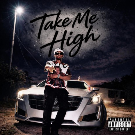 Take Me High ft. Don Devel CAE$AR cover art