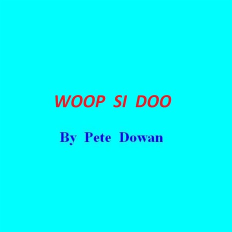 Woop Si Doo cover art