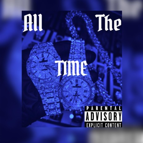 All The Time ft. LoWkEyyy cover art
